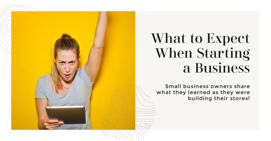 what to expect when starting a business - surprised girl banner