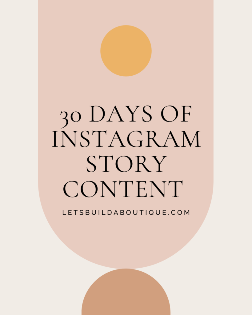 30 days of instagram story content